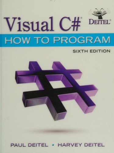 Visual C#: How to Program — Paul J. Deitel et al. (2017)