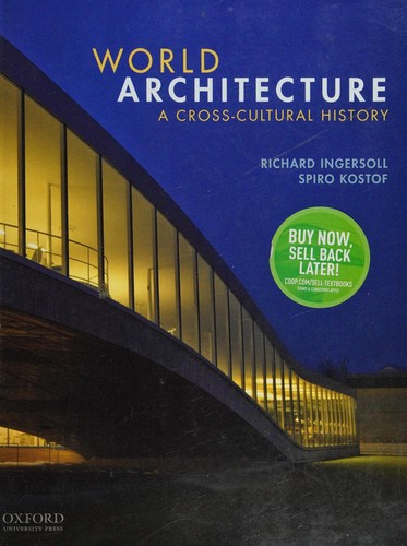 World Architecture: A Cross-cultural History — Richard Ingersoll (2019)