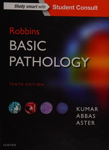 Robbins Basic Pathology — Vinay Kumar et al. (2017)