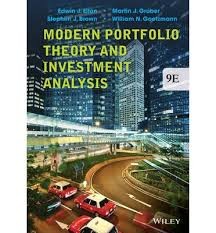 Modern Portfolio Theory and Investment Analysis — Edwin J. Elton et al. (2014)