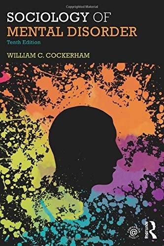 Sociology of Mental Disorder — William C. Cockerham (2016)