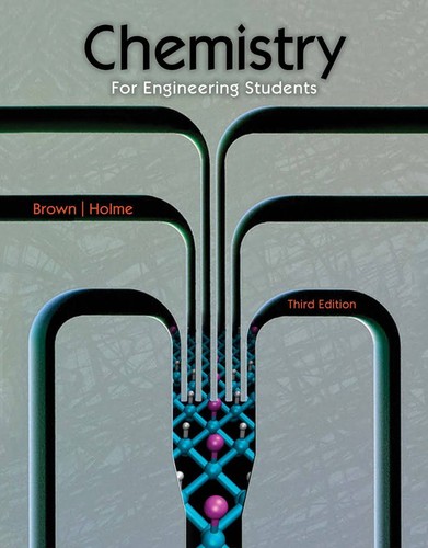 Chemistry for Engineering Students — Lawrence S. Brown et al. (2014)