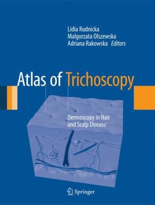 Atlas of Trichoscopy — Lidia Rudnicka et al. (2014)