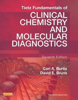 Tietz Fundamentals of Clinical Chemistry and Molecular Diagnostics — Carl A. Burtis et al. (2015)