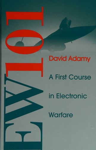 EW 101: A First Course in Electronic Warfare — David Adamy (2001)