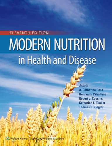 Modern Nutrition in Health and Disease — A. Catharine Ross (2014)