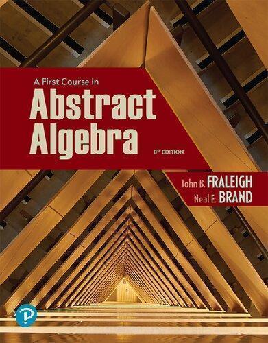 A First Course in Abstract Algebra — John B. Fraleigh (2020)