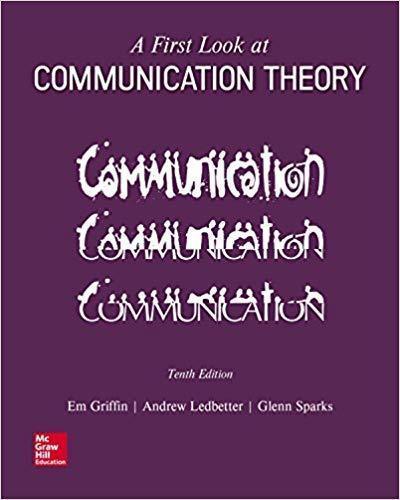 A First Look at Communication Theory — Emory A. Griffin et al. (2019)