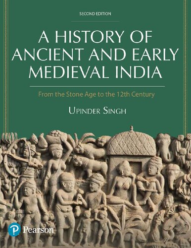 A History of Ancient and Early Medieval India: From the Stone Age to the 12th Century (2024)