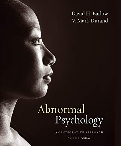Abnormal Psychology: An Integrative Approach — David H. Barlow et al. (2014)