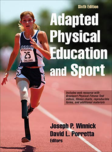 Adapted Physical Education and Sport, 6E — Winnick, Joseph et al. (2016)