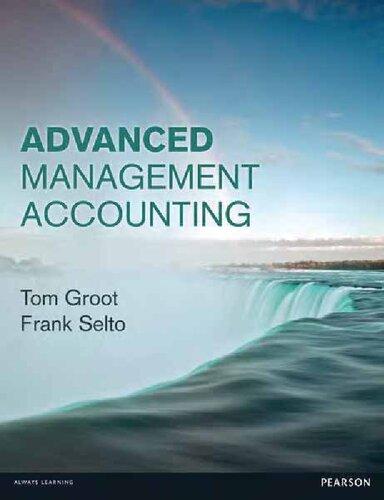 Advanced Management Accounting — Tom Groot et al. (2013)