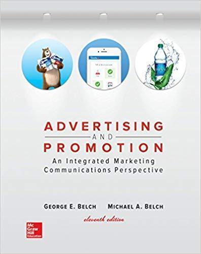 Advertising and Promotion: An Integrated Marketing Communications Perspective — George E. Belch et al. (2017)