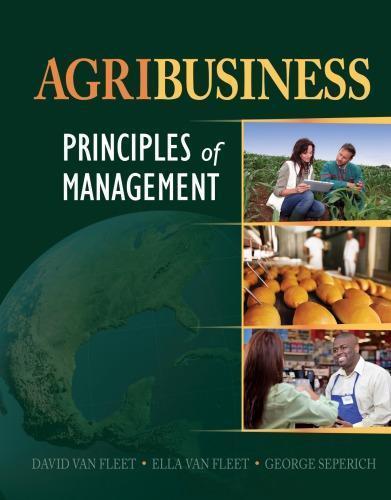 Agribusiness: Principles of Management — David Van Fleet et al. (2013)