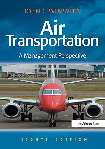 Air Transportation — Dr John G. Wensveen (2015)