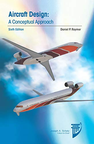 Aircraft Design — Daniel P. Raymer (2018)