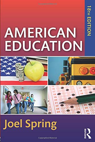 American Education — Joel Spring et al. (2017)