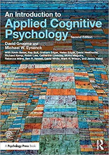 An Introduction to Applied Cognitive Psychology — David Groome et al. (2016)