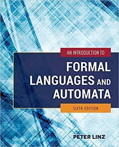 An Introduction to Formal Languages and Automata — Linz (2016)