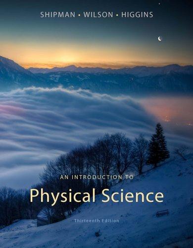 An Introduction to Physical Science — James Shipman et al. (2011)