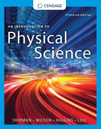 An Introduction to Physical Science — James T. Shipman et al. (2020)