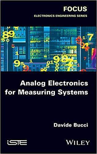Analog Electronics for Measuring Systems — Davide Bucci (2017)