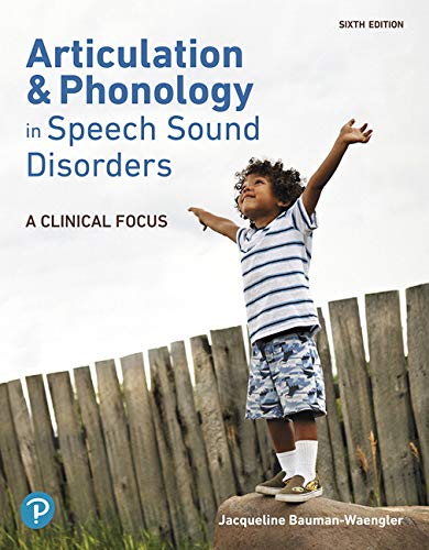Articulation and Phonology in Speech Sound Disorders — Jacqueline Bauman-Waengler (2019)