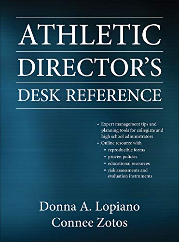 Athletic Director's Desk Reference — Lopiano, Donna et al. (2013)