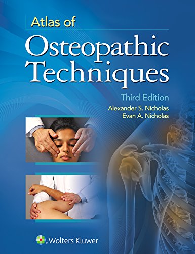 Atlas of Osteopathic Techniques — Alexander S. Nicholas et al. (2015)