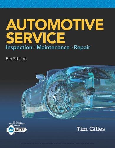 Automotive Service: Inspection, Maintenance, Repair — Tim Gilles (2015)