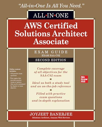 AWS Certified Solutions Architect Associate All-in-One Exam Guide, Second Edition (Exam SAA-C02) — Joyjeet Banerjee (2020)