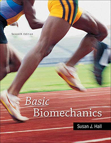 Basic Biomechanics — Susan J Hall (2014)