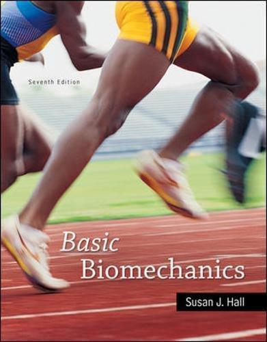Basic Biomechanics — Susan J Hall (2014)