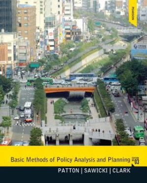 Basic Methods of Policy Analysis and Planning — Carl V. Patton et al. (2013)