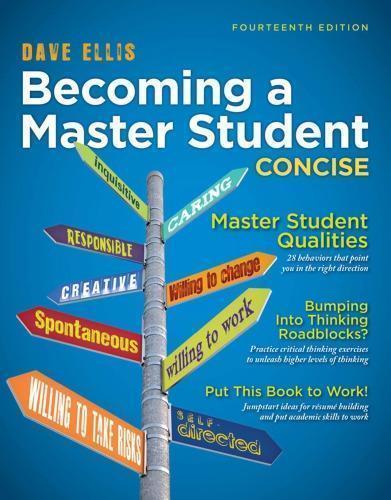 Becoming a Master Student: Concise — Dave Ellis (2014)