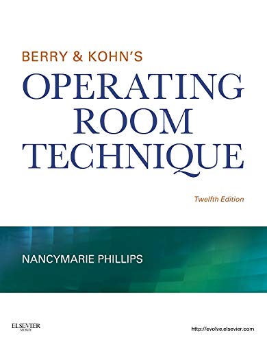 Berry & Kohn's Operating Room Technique — Nancymarie Fortunato Phillips (2013)