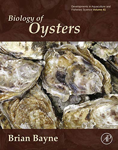Biology of Oysters — Brian Leicester Bayne (2017)