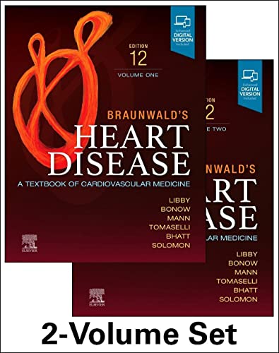 Braunwald's Heart Disease,2 Vol Set: A Textbook of Cardiovascular Medicine — Peter Libby (2021)