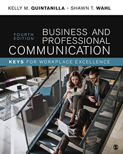 Business and Professional Communication — Kelly M. Quintanilla et al. (2019)