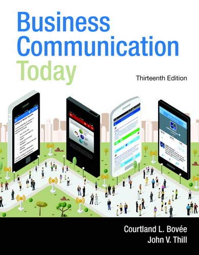 Business Communication Today — Courtland L. Bovée et al. (2016)
