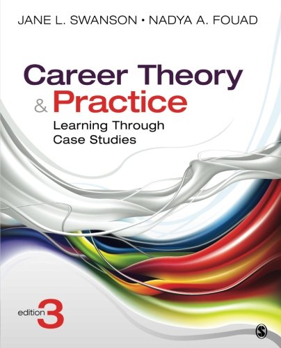 Career Theory and Practice — Jane L. Swanson et al. (2014)