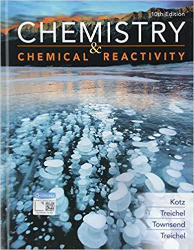 Chemistry & Chemical Reactivity — John C. Kotz et al. (2018)