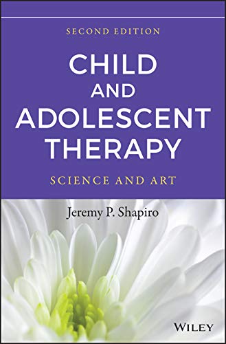 Child and Adolescent Therapy — Jeremy P. Shapiro (2015)