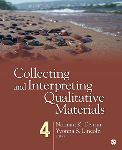 Collecting and Interpreting Qualitative Materials — Norman K. Denzin et al. (2012)