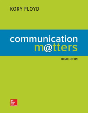 Communication Matters — Kory Floyd (2018)