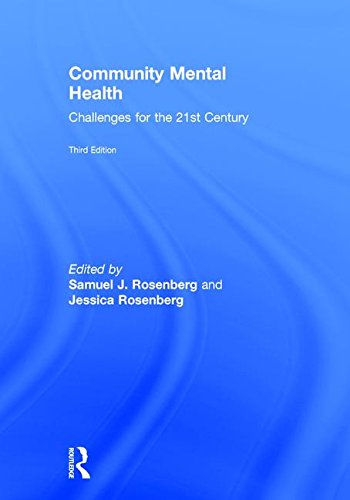 Community Mental Health: Challenges for the 21st Century — Samuel J. Rosenberg et al. (2017)