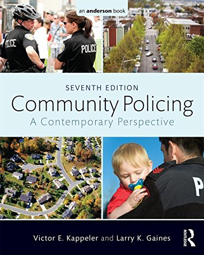 Community Policing: A Contemporary Perspective — Victor E. Kappeler et al. (2015)