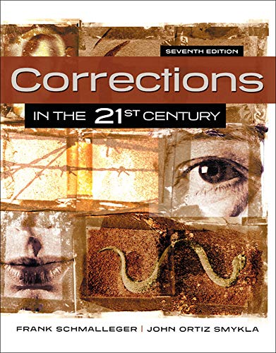 Corrections in the 21st Century — John Ortiz Smykla et al. (2014)