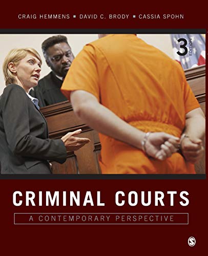 Criminal Courts: A Contemporary Perspective — Craig Hemmens et al. (2016)