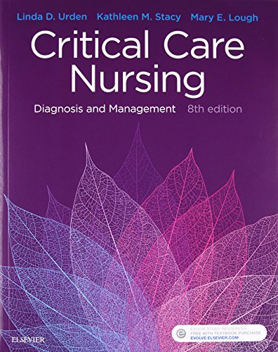 Critical Care Nursing: Diagnosis and Management — Linda Diann Urden et al. (2018)